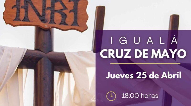 Iguala Cruz de Mayo Infantil Hermandad Servita de Ntro. Padre Jesús Cautivo